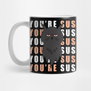 You’re sus 2 Mug